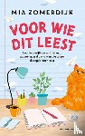 Zomerdijk, Mia - Voor wie dit leest