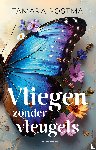 Postma, Tamara - Vliegen zonder vleugels
