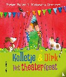 Feller, Pieter, Stenvert, Natascha - Het theaterfeest