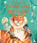 Massini, Sarah - Er was eens een tijger