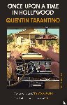 Tarantino, Quentin - Once Upon a Time in Hollywood