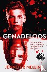 Mellink, Jennefer - Genadeloos