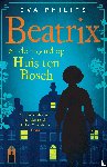 Philips, Eva - Beatrix en de moord op Huis ten Bosch