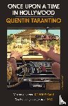 Tarantino, Quentin - Once Upon a Time in Hollywood