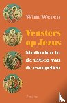 Weren, Wim - Vensters op Jezus - methoden in de uitleg van de evangelien