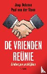 Steen, Paul van der, Dohmen, Joep - De vriendenreünie - Limburgse praktijken