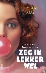 Rus, Karin - Zeg ik lekker wel
