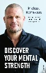 Kortekaas, Michael - Discover your mental strength