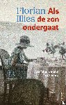 Illies, Florian - Als de zon ondergaat