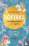 Toyama, Shigehiko - Bokyaku De Japanse kunst van vergeten