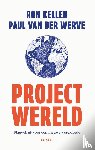 Keller, Ron, Werve, Paul van der - Project Wereld
