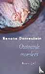 Dorrestein, Renate - Ontaarde moeders