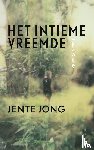 Jong, Jente - Het intieme vreemde