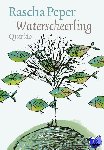 Peper, Rascha - Waterscheerling