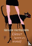 Dorrestein, Renate - Liever horen we onszelf