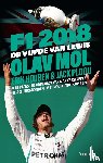 Mol, Olav, Houben, Erik, plooij, Jack - F1 2018 - De Vijfde van Lewis