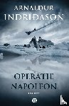 Indridason, Arnaldur - Operatie Napoleon