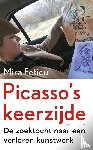 Feticu, Mira - Picasso's keerzijde