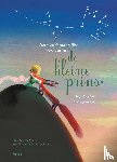 Saint-Exupéry, Antoine de, Fisscher, Tiny - Het wonderbaarlijke verhaal van de kleine prins