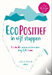 Porcelijn, Babette - EcoPositief in vijf stappen