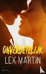 Martin, Lex - Onvergetelijk