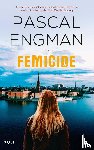 Engman, Pascal - Femicide