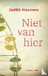Maassen, Judith - Niet van hier