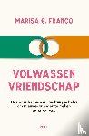 Franco, Marisa - Volwassen vriendschap
