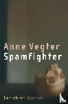 Vegter, Anne - Spamfighter