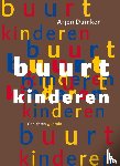 Duinker, A. - Buurtkinderen