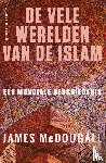 McDougall, James - De vele werelden van de islam