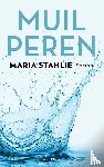 Stahlie, Maria - Muilperen