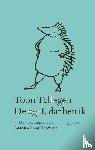 Tellegen, Toon - De egel, dat ben ik - Met tekeningen van Annemarie van Haeringen