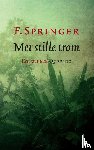 Springer, F. - Met stille trom