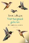 Tellegen, Toon - Voor het geluk geboren