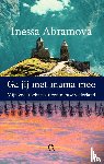 Abramova, Inessa - Ga jij met mama mee