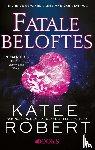Robert, Katee - Fatale beloftes