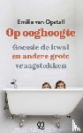 Opstall, Emilie van - Op ooghoogte