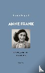 Leopold, Ronald - Anne Frank - Leven, werk en betekenis