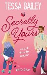 Bailey, Tessa - Secretly yours