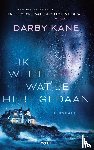 Kane, Darby - Ik weet wat je hebt gedaan