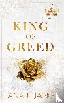 Huang, Ana - King of greed