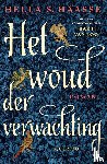 Haasse, Hella S. - Het woud der verwachting