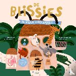 The Bliss Project - De Blissies in Villa Voelspriet