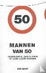Boot, Bob - Mannen van 50