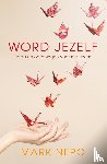 Nepo, Mark - Word jezelf