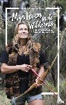 Lancewood, Miriam - Mijn leven in de wildernis - van de Achterhoek naar Nieuw-Zeeland