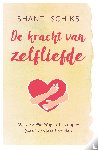 Schiks, Shanti - De kracht van zelfliefde