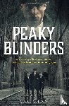 Chinn, Carl - Peaky Blinders - De ware geschiedenis van de beruchtste bendes van Birmingham