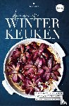Dike, Colette - De nieuwe winterkeuken - 55x de nieuwste & lekkerste wintergerechten met al je seizoensfavorieten